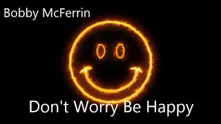 Bobby McFerrin   Don't Worry Be Happy (HD- 4k)