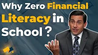 Why Financial Literacy Is Not Taught In Schools