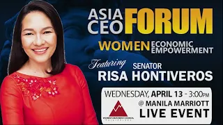 ASIA CEO FORUM 2022 Women Economic Empowerment | Senator Risa Hontiveros