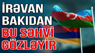 Ermənistan Azərbaycandan bu səhvi gözləyir - Media Turk TV