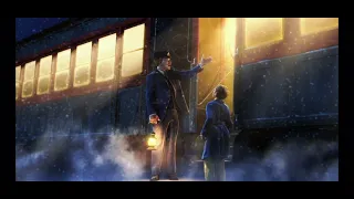 The Polar Express - Meeting Santa (Calm Parts Version) 1 Hour