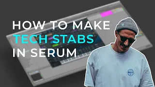 Make your STABS hit harder | Serum Tutorial