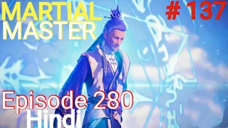 [Part 137] Martial Master explained in hindi | Martial Master 280 explain in hindi #martialmaster