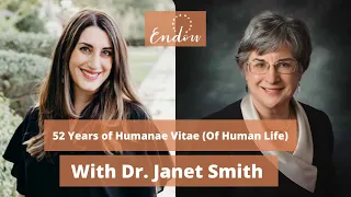 52 years of Humanae Vitae (Of Human Life): A conversation with Dr. Janet Smith