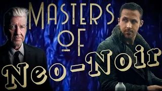 Masters of Neo-Noir