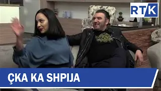 Çka ka Shpija - Episodi 19 Sezoni IV  19.03.2018