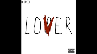 D. Green - Liar ft. Breana Marin (Audio)