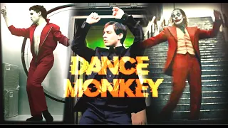 Dance Monkey | (MultiFandom)