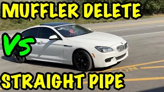 BMW 650i 4.4L V8: MUFFLER DELETE Vs STRAIGHT PIPE!