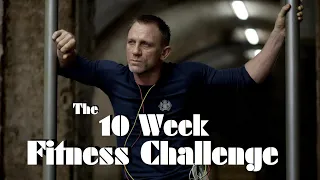 The 10 Week Fitness Challenge from the Man Who Trained James Bond