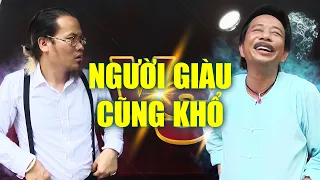 Người Giàu Cũng Khổ - Cười đau ruột với 2 thánh hài Vượng Râu, Bảo Chung - Phim Hài Tuyển Chọn