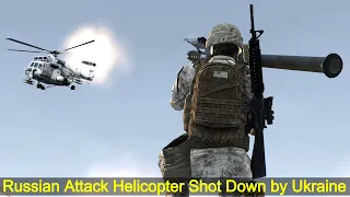 Russian Attack Helicopter Shot Down With Ukrainian Manpads Missile | ArmA 3