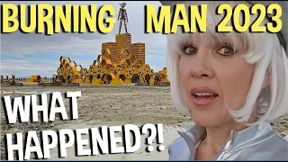 Burning Man 2023: Mud and Glory