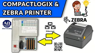 🔵✅COMMUNICATE COMPACTLOGIX PLC WITH ZEBRA PRINTER