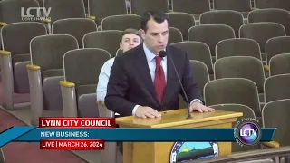 Lynn City Council Meeting & Committee Meetings | March 26, 2024