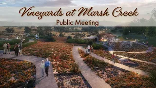 First Public Workshop for Vineyards at Marsh Creek Amphitheater