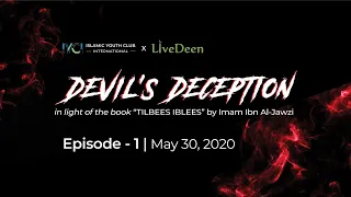 Devil’s Deception/Tilbees Iblees | Episode - 1