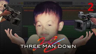 Three Man Down 28 | Documentary 02