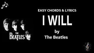 I Will by The Beatles - Easy Guitar Chords & Lyrics   SLOW   Cover version