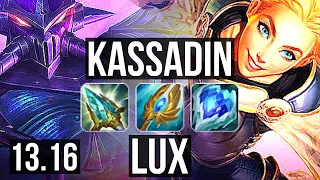 KASSADIN vs LUX (MID) | 9/1/6, 1.6M mastery, Legendary, 400+ games | EUW Diamond | 13.16