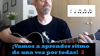 ¡Vamos a aprender ritmo de una vez por todas! 2