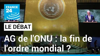 La fin de l'ordre mondial ? L'Assemblée générale de l'ONU face aux crises • FRANCE 24