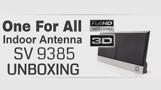 OneForAll SV 9385 Full HD Indoor Antenna Unboxing