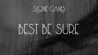 Amon Tobin presents Stone Giants: Best Be Sure (feat. Figueroa)