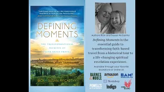 Morgan James Publishing Interview for Defining Moments by Rick and Susan McCarthy