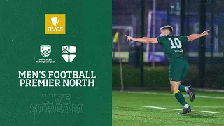 BUCS Aldi Men's Football Premier North | University of Nottingham vs Durham University