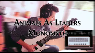 Animals As Leaders - Monomyth - Playthrough!