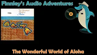 From Airlines to Soundscapes: The Wonderful World of Aloha
