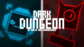 Dark Dungeon | Project Arrhythmia collab by DXL44 and Luminescence