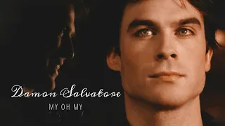 Damon Salvatore | My Oh My
