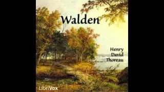 Walden: Chapter 1 Part 1  -- Henry David Thoreau ( Narrated by Gord Mackenzie )
