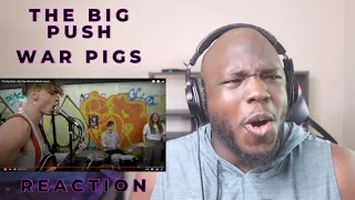 THE BIG PUSH WAR PIGS (COVER) Reaction