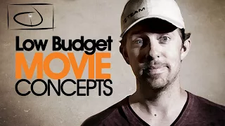 How To Create Low Budget Movie Concepts