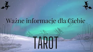 🍀🌸🍀Ważne informacje dla Ciebie || TAROT 🔮