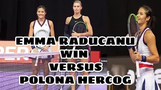 Update: Emma Raducanu won Versus Polona Hercog..Score of 476;651Round32 in Transylvania Open Romania