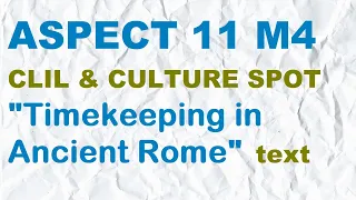 ASPECT 11 for Kaz M4  "Timekeeping in Ancient Rome"  text