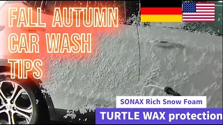 My Autumn fall car wash prep & tips with Sonax Rich Foam & Turtle Wax Zip Wash & Carnauba spray