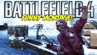 Battlefield 4 Final Stand Funny Montage! MLG Phantom Bow ,Arm Glitch ,Door Slam RAGE (Funny Moments)