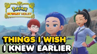 Things I Wish I Knew Earlier In Pokemon Scarlet And Violet (Tips & Tricks)