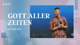 Gott aller Zeiten | Antonio Weil | Move Church