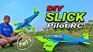 DIY Slick Pilot RC part 1