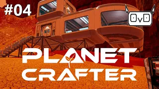 Lets Play Planet Crafter | Part 04 | Outpost Extension