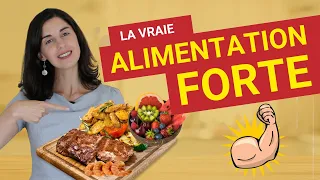 Comment faire l'Alimentation Forte pour l'amincissement et santé (Quoi manger, Aliments et bénéfices