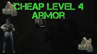 ESCAPE FROM TARKOV - MUST HAVE CHEAP LVL 4 ARMOR!