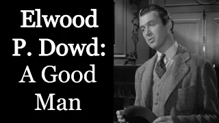 Epitome of a Good Man: A Video Essay on Harvey (1950)