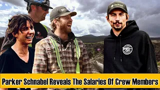 GOLD RUSH - Parker Schnabel Reveals The Salaries Of 'Gold Rush' Crew Members